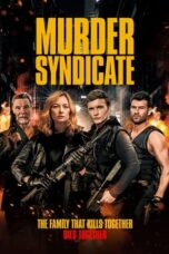 Download Streaming Film Murder Syndicate (2023) Subtitle Indonesia HD Bluray