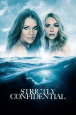 Download Streaming Film Strictly Confidential (2024) Subtitle Indonesia HD Bluray