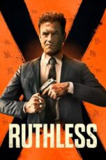 Download Streaming Film Ruthless (2023) Subtitle Indonesia HD