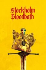 Download Streaming Film Stockholm Bloodbath (2024) Subtitle Indonesia HD Bluray
