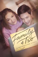 Download Streaming Film Family of Two (A Mother and Son's Story) (2023) Subtitle Indonesia