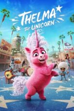 Download Streaming Film Thelma the Unicorn (2024) Subtitle Indonesia HD Bluray