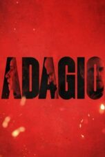 Download Streaming Film Adagio (2023) Subtitle Indonesia HD Bluray