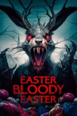 Download Streaming Film Easter Bloody Easter (2024) Subtitle Indonesia HD Bluray