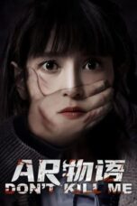 Download Streaming Film AR Story : Don't Kill Me (2024) Subtitle Indonesia