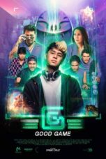 Download Streaming Film GG: Good Game (2024) Subtitle Indonesia HD Bluray