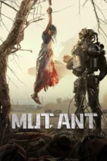 Download Streaming Film Mutant (2024) Subtitle Indonesia HD Bluray