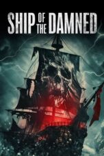 Download Streaming Film Ship of the Damned (2024) Subtitle Indonesia HD Bluray