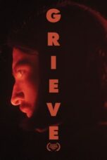 Download Streaming Film Grieve (2023) Subtitle Indonesia HD Bluray