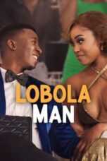 Download Streaming Film Lobola Man (2024) Subtitle Indonesia HD Bluray
