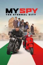 Download Streaming Film My Spy: The Eternal City (2024) Subtitle Indonesia