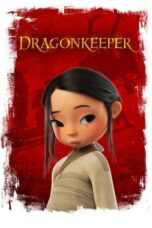 Download Streaming Film Dragonkeeper (2024) Subtitle Indonesia HD Bluray