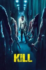 Download Streaming Film Kill (2024) Subtitle Indonesia HD Bluray