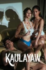 Download Streaming Film Kaulayaw (2024) Subtitle Indonesia HD Bluray