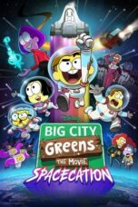 Download Streaming Film Big City Greens the Movie: Spacecation (2024) Subtitle Indonesia