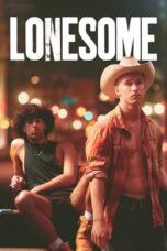 Download Streaming Film Lonesome (2023) Subtitle Indonesia HD Bluray