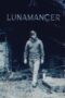 Download Streaming Film Lunamancer (2021) Subtitle Indonesia HD Bluray