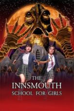 Download Streaming Film The Innsmouth School for Girls (2023) Subtitle Indonesia