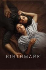 Download Streaming Film Birthmark (2024) Subtitle Indonesia HD Bluray