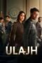 Download Streaming Film Ulajh (2024) Subtitle Indonesia HD Bluray